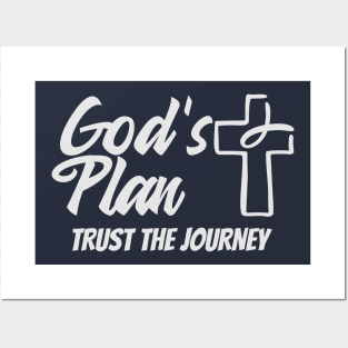 God's Plan Trust The Journey Christian Posters and Art